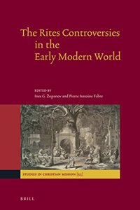 Rites Controversies in the Early Modern World