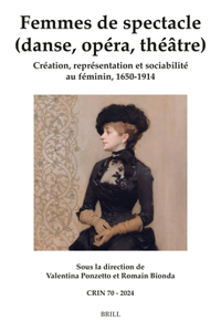 Femmes de spectacle (danse, opéra, théâtre)