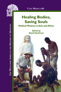 Healing Bodies, Saving Souls