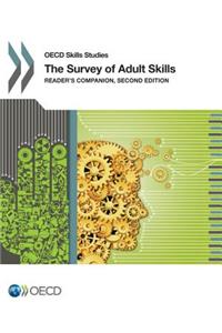 OECD Skills Studies The Survey of Adult Skills