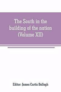 South in the building of the nation