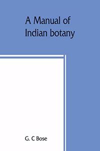 manual of Indian botany