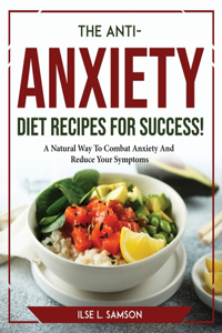 The Anti-Anxiety Diet