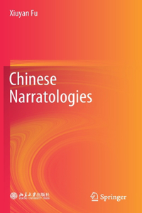 Chinese Narratologies