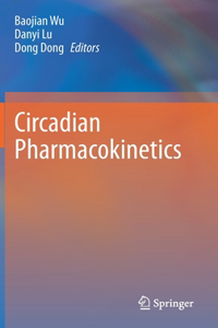 Circadian Pharmacokinetics