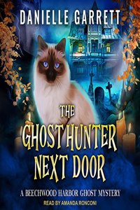 Ghost Hunter Next Door