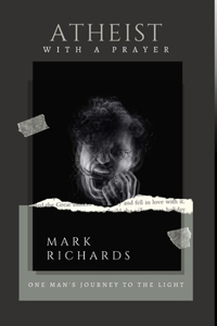 Atheist with a Prayer