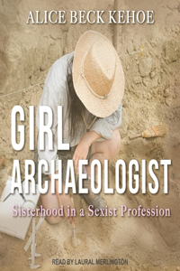 Girl Archaeologist