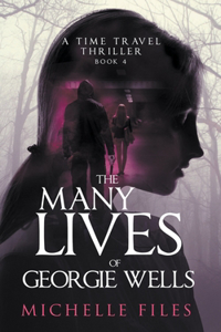 Many Lives of Georgie Wells