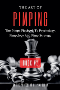 Art Of Pimping Volume #2