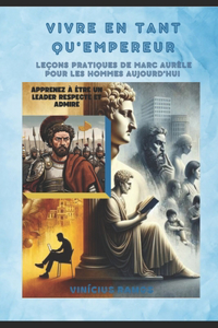 Vivre en tant qu'empereur