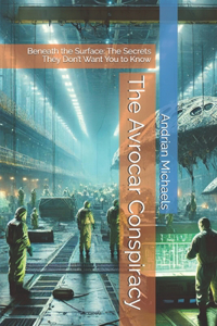 The Avrocar Conspiracy