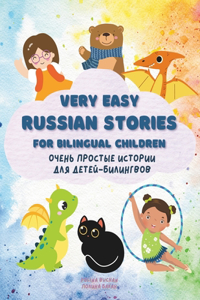 Very Easy Russian Stories for Bilingual Children