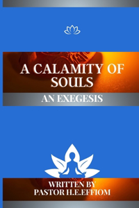 Calamity of Souls