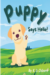 Puppy Says Hello!
