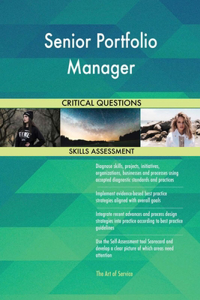 Senior Portfolio Manager Critical Questions Skills Assessment