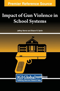 Impact of Gun Violence in School Systems