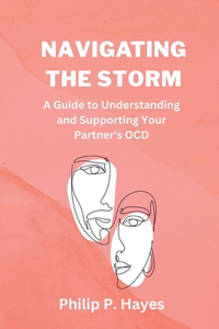 Navigating the storm