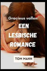 Gracieus vallen