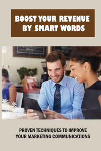 Boost Your Revenue By Smart Words