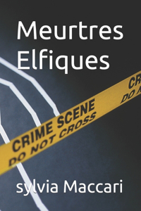 Meurtres Elfiques