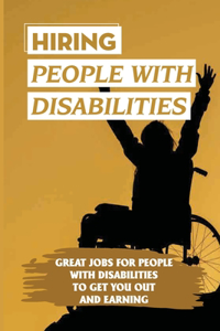 Hiring People With Disabilities
