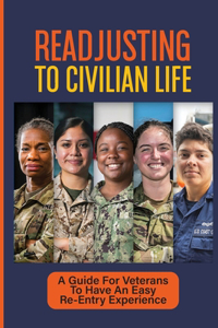 Readjusting To Civilian Life