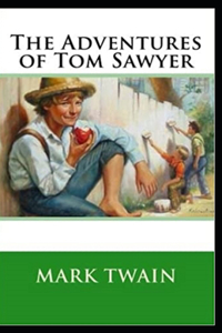 The Adventures of Tom Sawyer Ilustrated