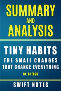 Summary and Analysis - Tiny Habits