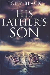 His Father's Son