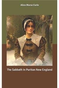 The Sabbath in Puritan New England