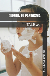 CUENTO El fantasma