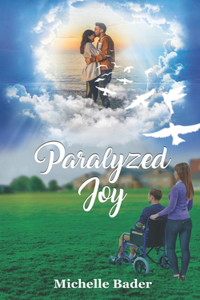 Paralyzed Joy
