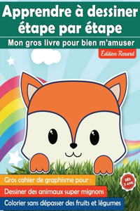 Apprendre à dessiner étape par étape