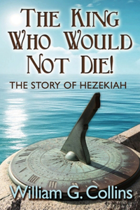 King Who Would Not Die