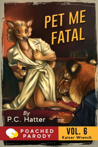Pet Me Fatal