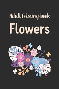 Adult Coloring Book Flowers