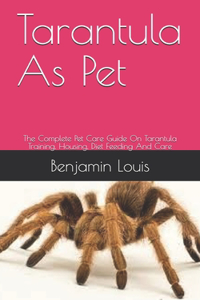 Tarantula As Pet