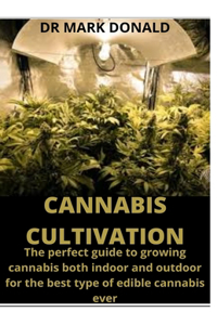 Cannabis Cultivation