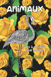Livres à colorier pour adultes - Pas d'anxiété - Animaux
