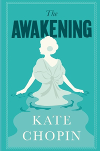 The Awakening & Other Short Stories