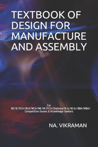 Textbook of Design for Manufacture and Assembly