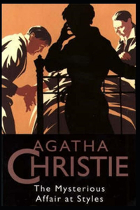 The Mysterious Affair at Styles Illustrated