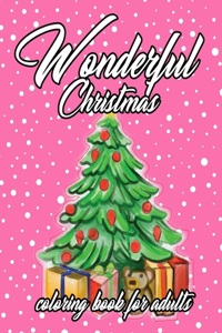 Wonderful Christmas Coloring Book For Adults