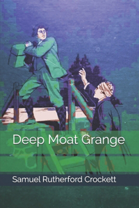 Deep Moat Grange