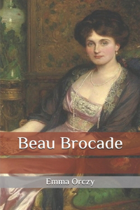Beau Brocade