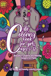 Cute Coloring Book for Girls 5-12