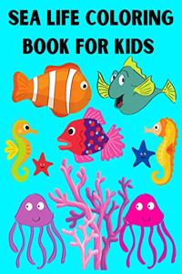 Sea Life Coloring Book For Kids