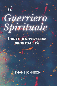 Il Guerriero Sprituale
