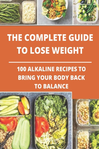 The complete guide to lose weight